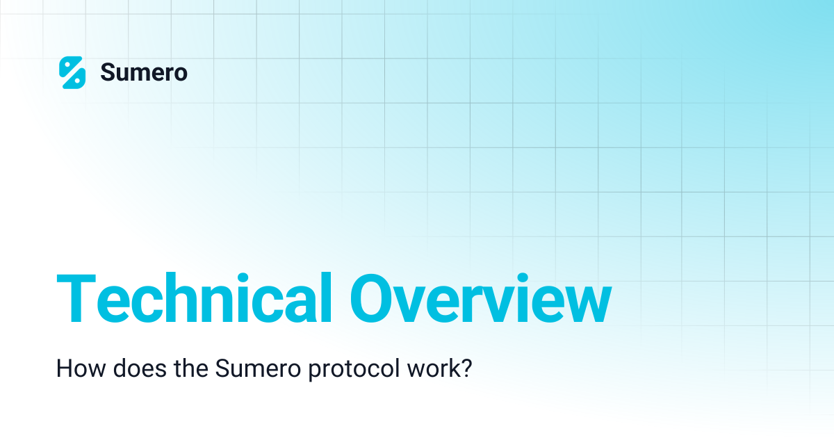 Technical Overview | Sumero